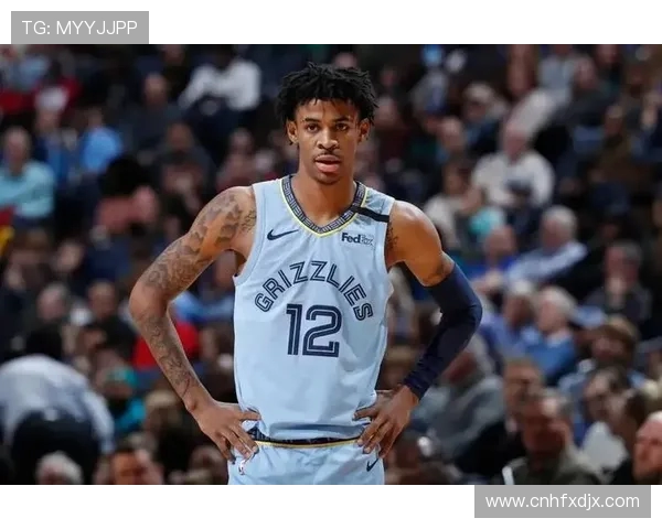 贾莫兰特的篮球之路：从新星崛起到联盟焦点的精彩历程